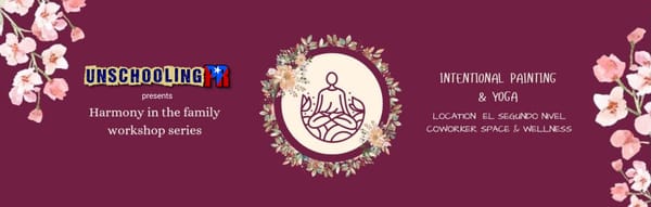 Family Workshop #1             Connection & Shared Intentions